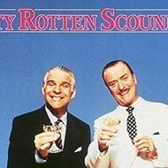 Dirty Rotten Scoundrels