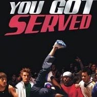 You Got Served