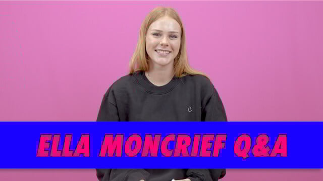 Ella Moncrief Q&A