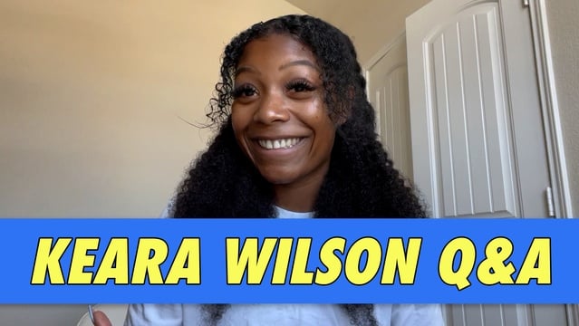 Keara Wilson Q&A