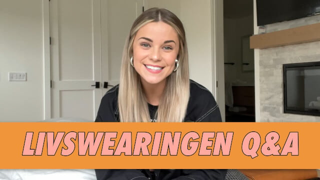 livswearingen Q&A