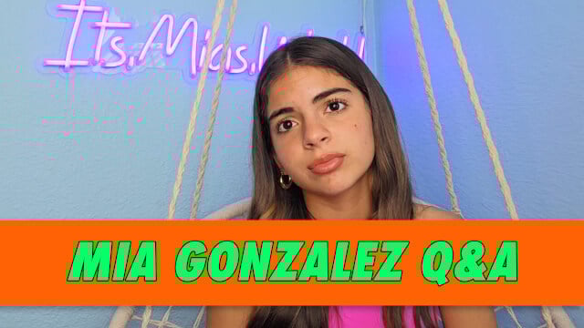 Mia Gonzalez Q&A