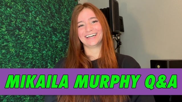 Mikaila Murphy Q&A