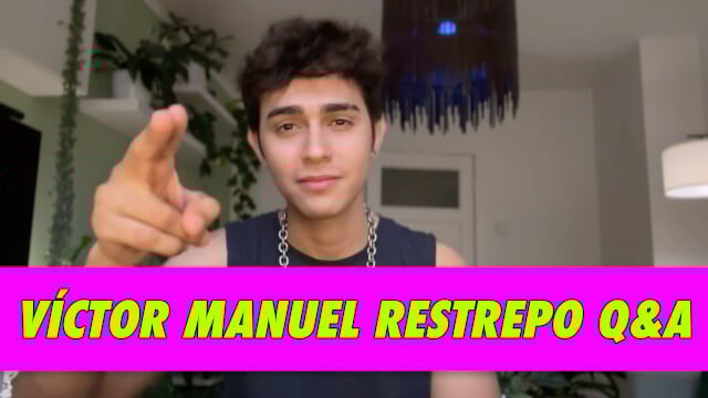 Víctor Manuel Restrepo Q&A